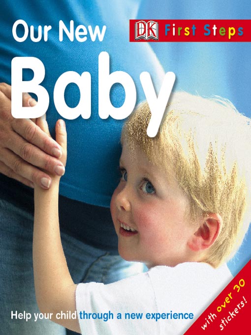 Title details for Our New Baby by Dorling Kindersley - Available